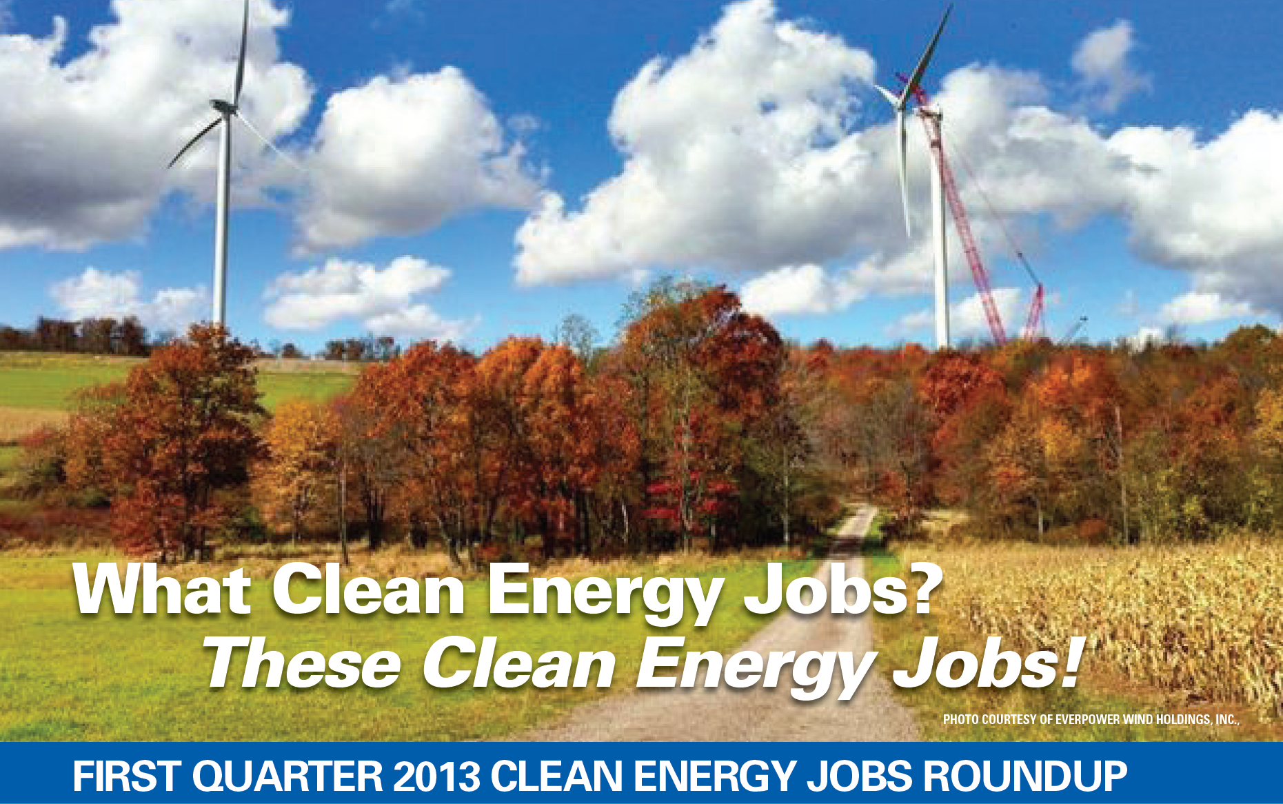 Clean Energy Occupations Clean Jobs Quarterly | Q1 2013 | E2